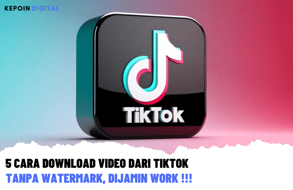 Cara download video tiktok tanpa watermark tanpa aplikasi