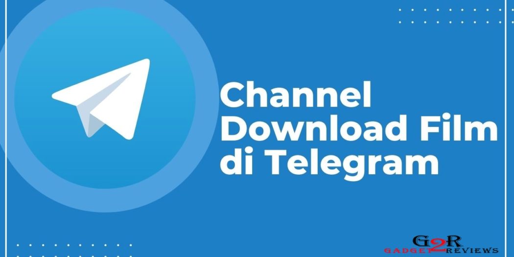 Cara nonton film di telegram android