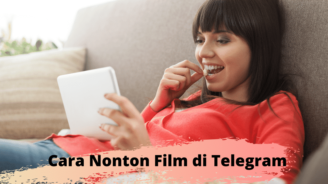 Cara nonton film di telegram android