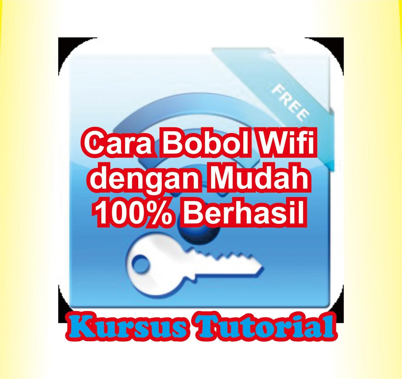 Cara bobol wifi pasti berhasil