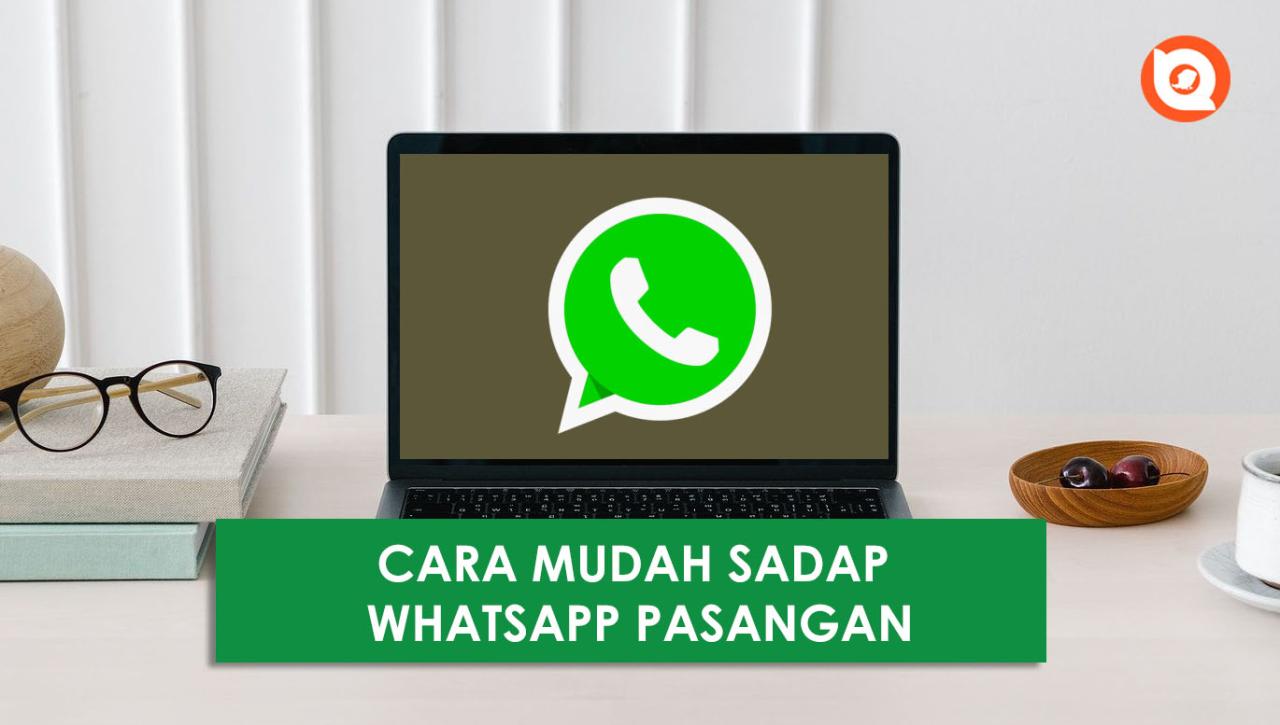 Cara sadap wa tanpa verifikasi