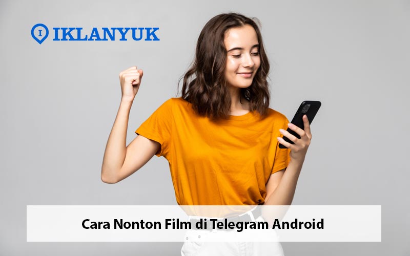 Cara nonton film di telegram android